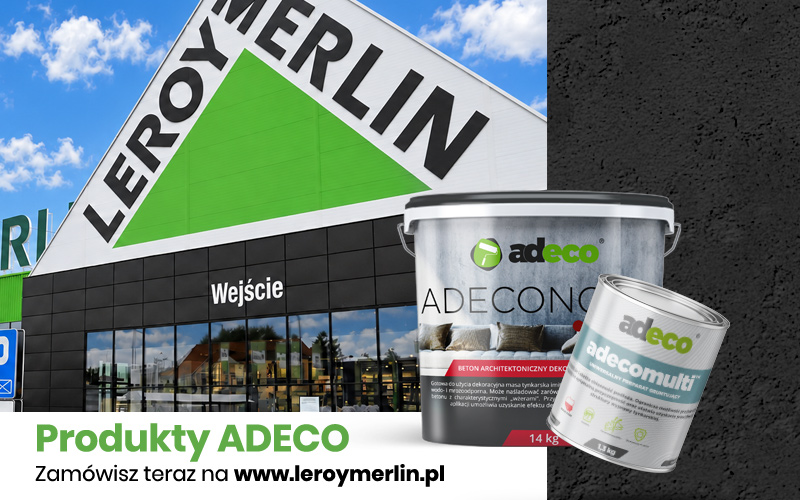 Zamawiaj produkty ADECO online na www.LeroyMerlin.pl